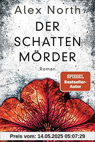 Der Schattenmörder: Roman