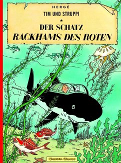 Der Schatz Rackhams des Roten / Tim und Struppi Bd.11 von Carlsen