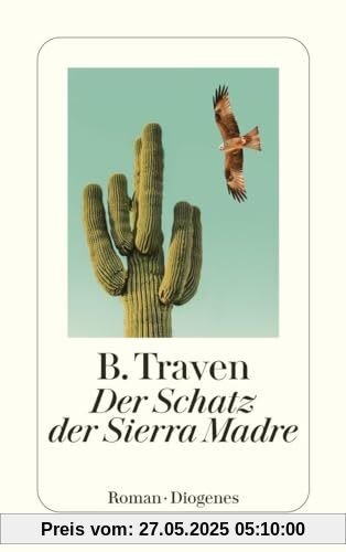 Der Schatz der Sierra Madre (detebe)