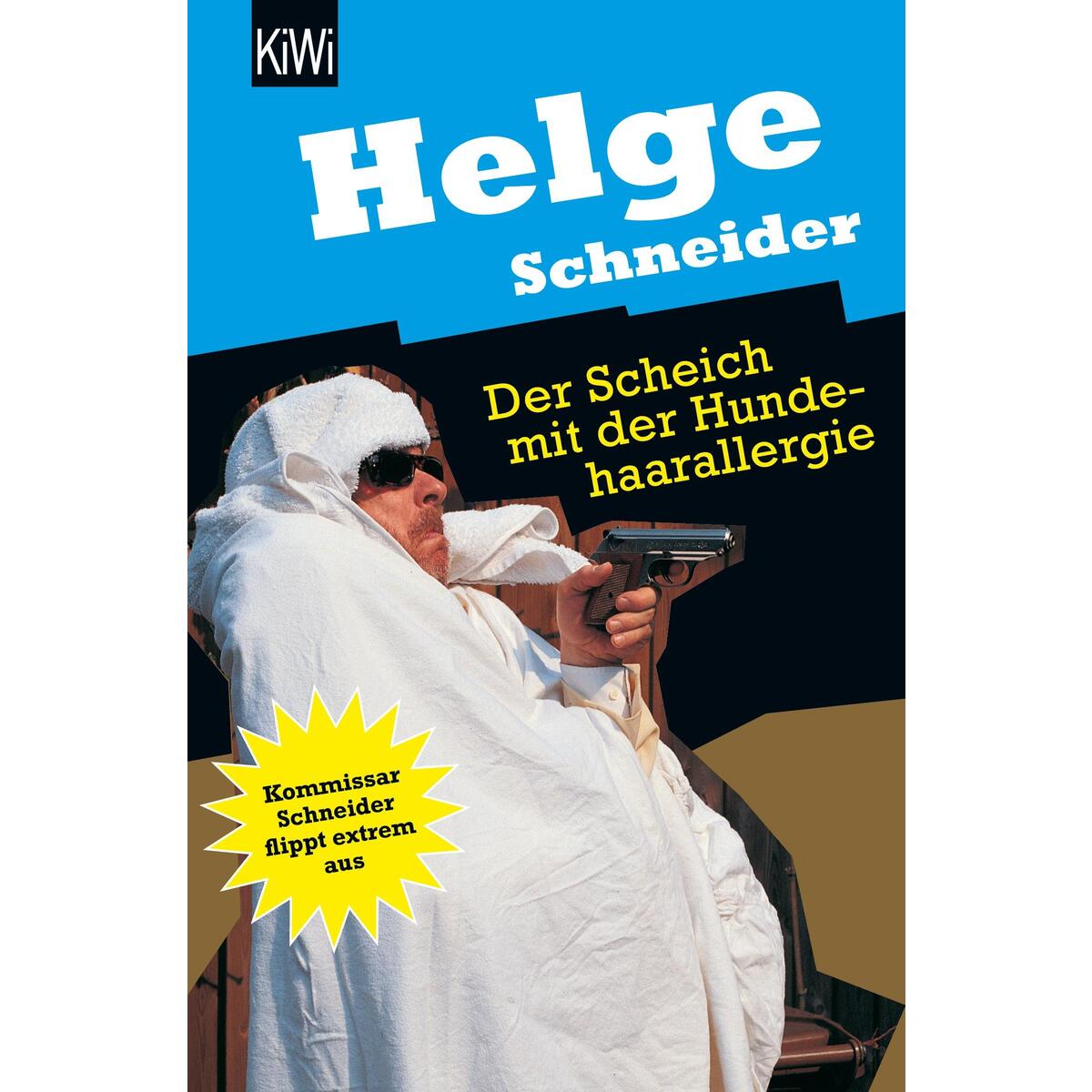 Der Scheich mit der Hundehaarallergie von Kiepenheuer & Witsch