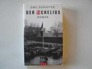 Der Schelius: Roman. Der Schelius: Roman.