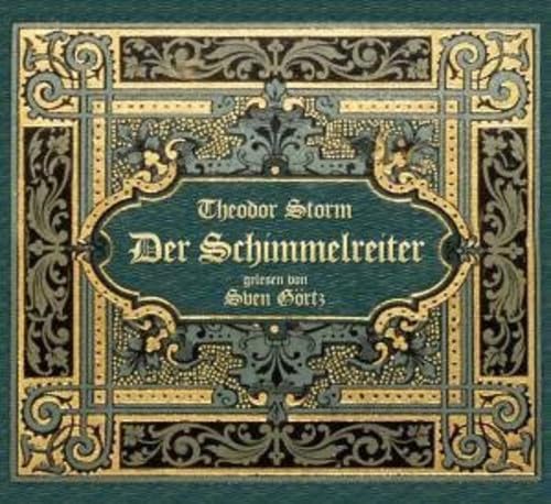 Der Schimmelreiter: Ungekürzte Lesung