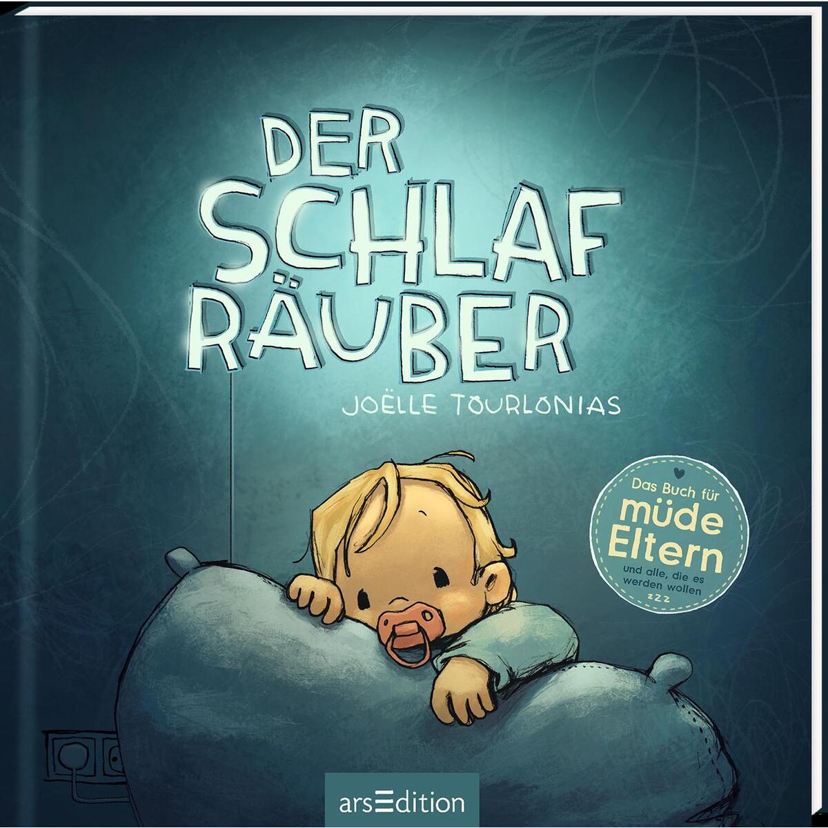 Der Schlafräuber Der Schlafräuber von Ars Edition GmbH