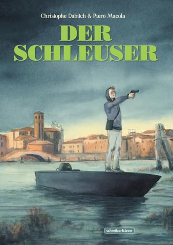Der Schleuser von Schreiber + Leser