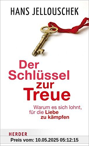 Der Schlüssel zur Treue: Warum es sich lohnt, für die Liebe zu kämpfen