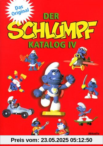 Der Schlumpfkatalog 4: Der Preiskatalog für alle Schlumpfsammler