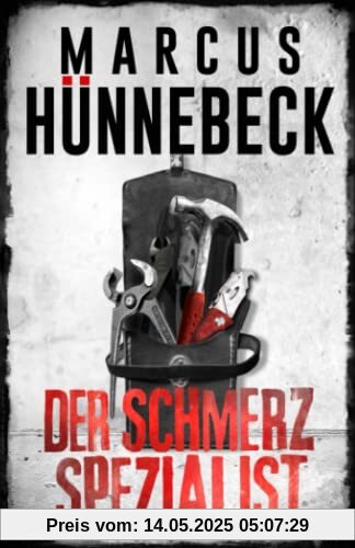 Der Schmerzspezialist: Thriller Der Schmerzspezialist: Thriller