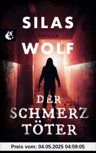 Der Schmerztöter: Thriller – Der dritte Fall für Jonas Starck (Ein Fall für Jonas Starck, Band 3)