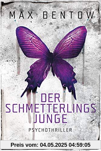 Der Schmetterlingsjunge: Ein Fall für Nils Trojan 7 - Psychothriller