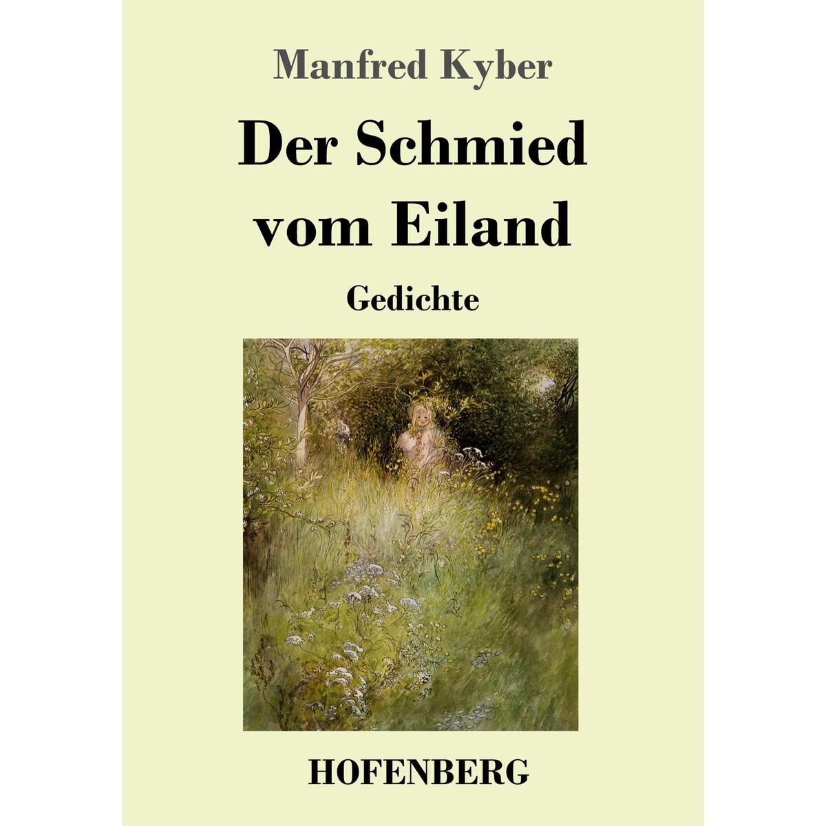 Der Schmied vom Eiland von Hofenberg