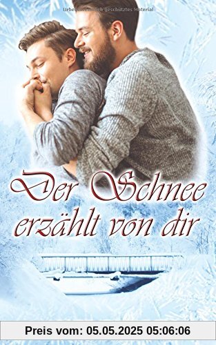 Der Schnee erzählt von dir
