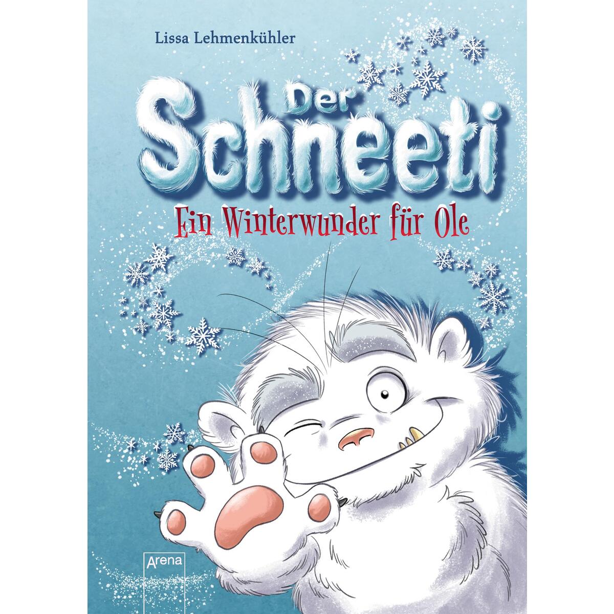 Der Schneeti von Arena Verlag GmbH