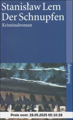 Der Schnupfen: Kriminalroman (suhrkamp taschenbuch)