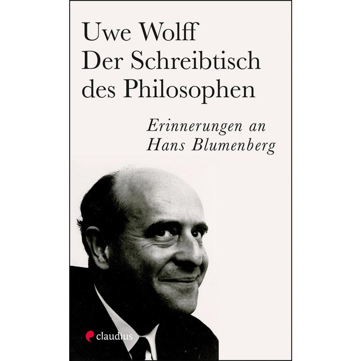 Der Schreibtisch des Philosophen Der Schreibtisch des Philosophen von Claudius Verlag GmbH