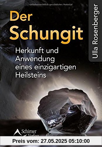 Der Schungit: Herkunft und Anwendung eines einzigartigen Heilsteins