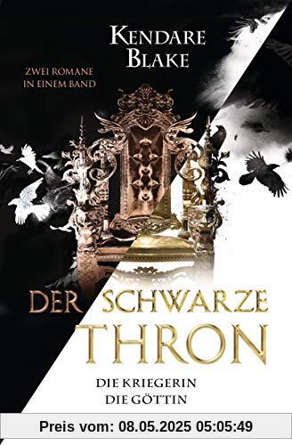 Der Schwarze Thron - Die Kriegerin / Die Göttin: Zwei Romane in einem Band (Der Schwarze Thron – Doppelband, Band 2)