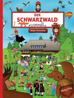 Der Schwarzwald wimmelt von Silberburg / Silberburg-Verlag
