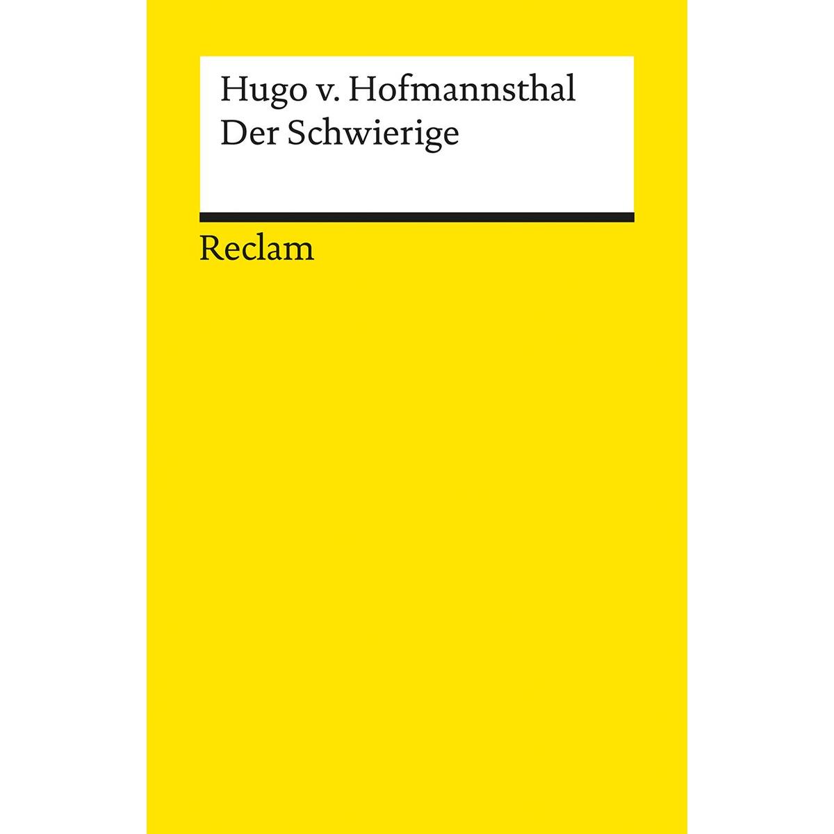 Der Schwierige von Reclam Philipp Jun.