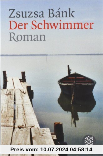 Der Schwimmer: Roman