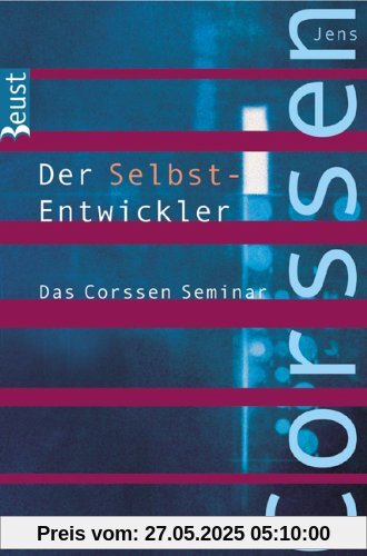 Der Selbst-Entwickler: Das Corssen Seminar