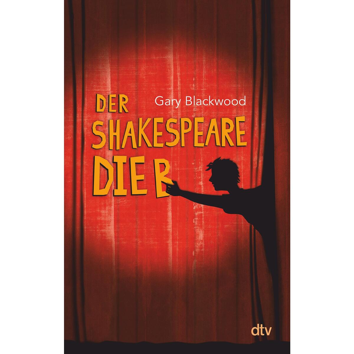 Der Shakespeare-Dieb von dtv Verlagsgesellschaft