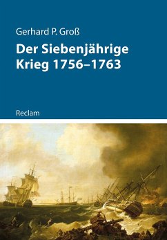 Der Siebenjährige Krieg 1756-1763 von Reclam, Ditzingen
