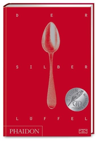 Der Silberlöffel: Die Bibel der italienischen Küche mit über 2000 Rezepten von Antipasti bis Dolci Der Silberlöffel: Die Bibel der italienischen Küche mit über 2000 Rezepten von Antipasti bis Dolci