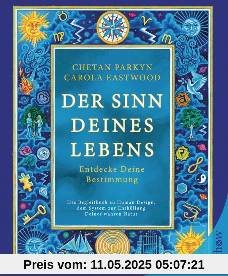 Der Sinn Deines Lebens: Entdecke Deine Bestimmung Der Sinn Deines Lebens: Entdecke Deine Bestimmung