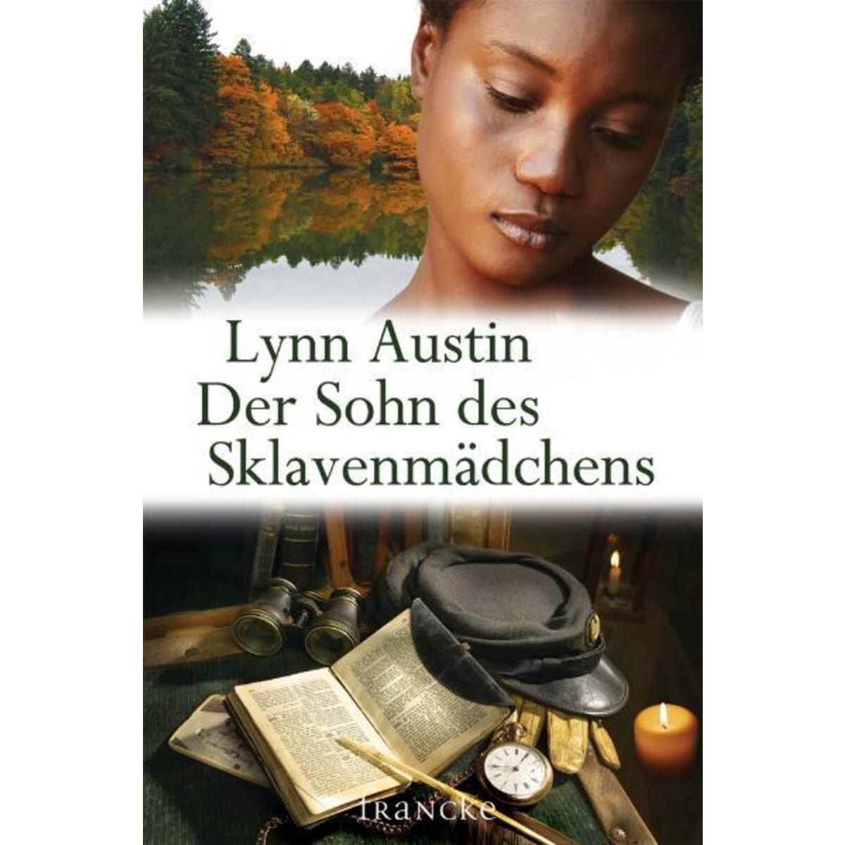 Der Sohn des Sklavenmädchens von Francke-Buch GmbH