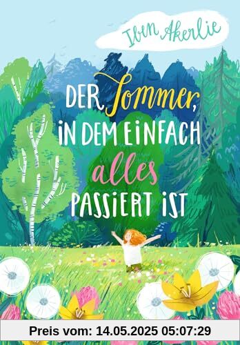 Der Sommer, in dem einfach alles passiert ist: Ein einfühlsamer Kinderroman, der Diskriminierung und Rassismus thematisiert, für Kinder ab 10 Jahren