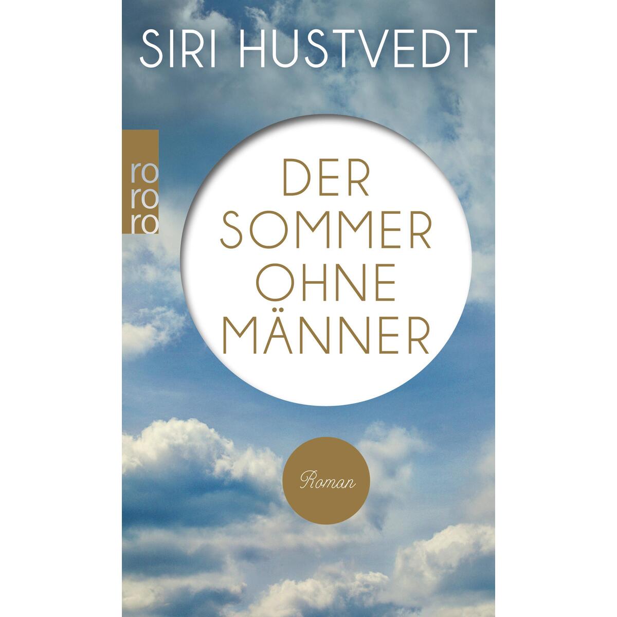 Der Sommer ohne Männer von Rowohlt Taschenbuch