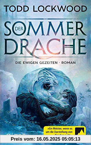 Der Sommerdrache: Die ewigen Gezeiten 1