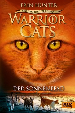 Der Sonnenpfad / Warrior Cats Staffel 5 Bd.1 von Beltz