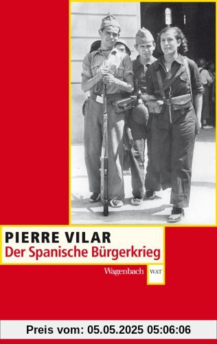 Der Spanische Bürgerkrieg 1936 - 1939