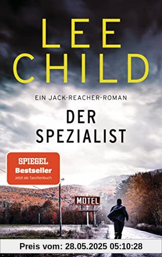 Der Spezialist: Ein Jack-Reacher-Roman (Die-Jack-Reacher-Romane, Band 23)