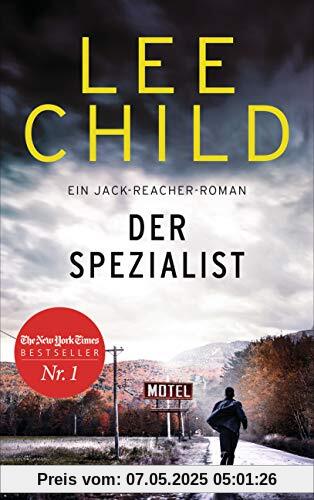 Der Spezialist: Ein Jack-Reacher-Roman (Die-Jack-Reacher-Romane, Band 23)