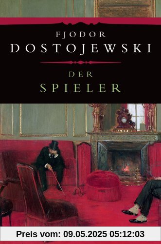 Der Spieler (Edition Anaconda): Aus den Aufzeichnungen eines jungen Mannes