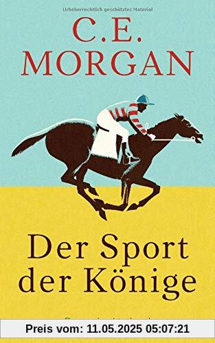 Der Sport der Könige: Roman