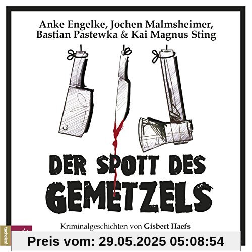 Der Spott Des Gemetzels-Kriminalgeschichten