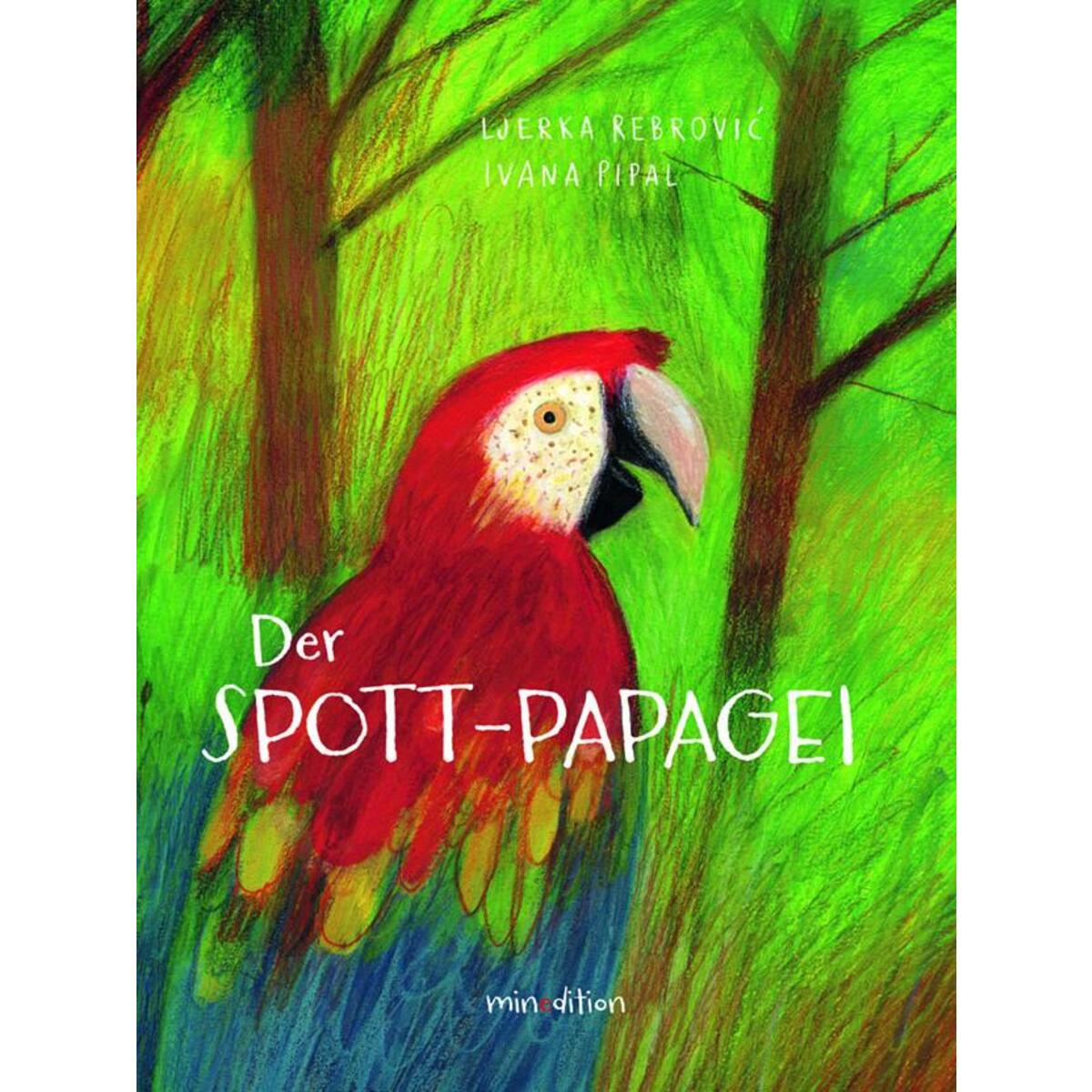 Der Spott-Papagei von minedition AG