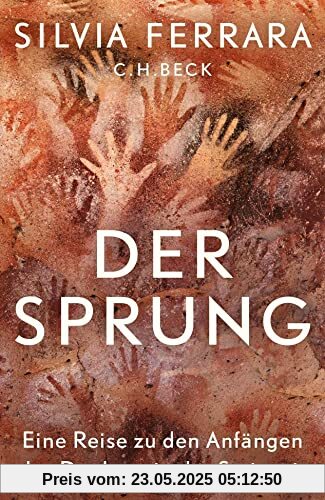 Der Sprung: Eine Reise zu den Anfängen des Denkens in der Steinzeit