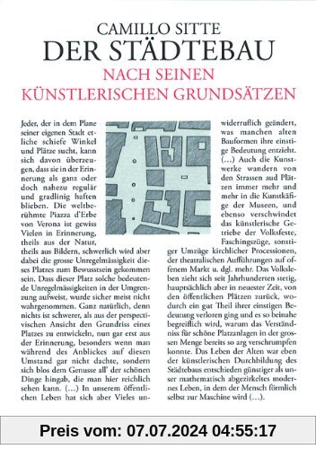 Der Städtebau nach seinen künstlerischen Grundsätzen.: Vermehrt um 'Grossstadtgrün'