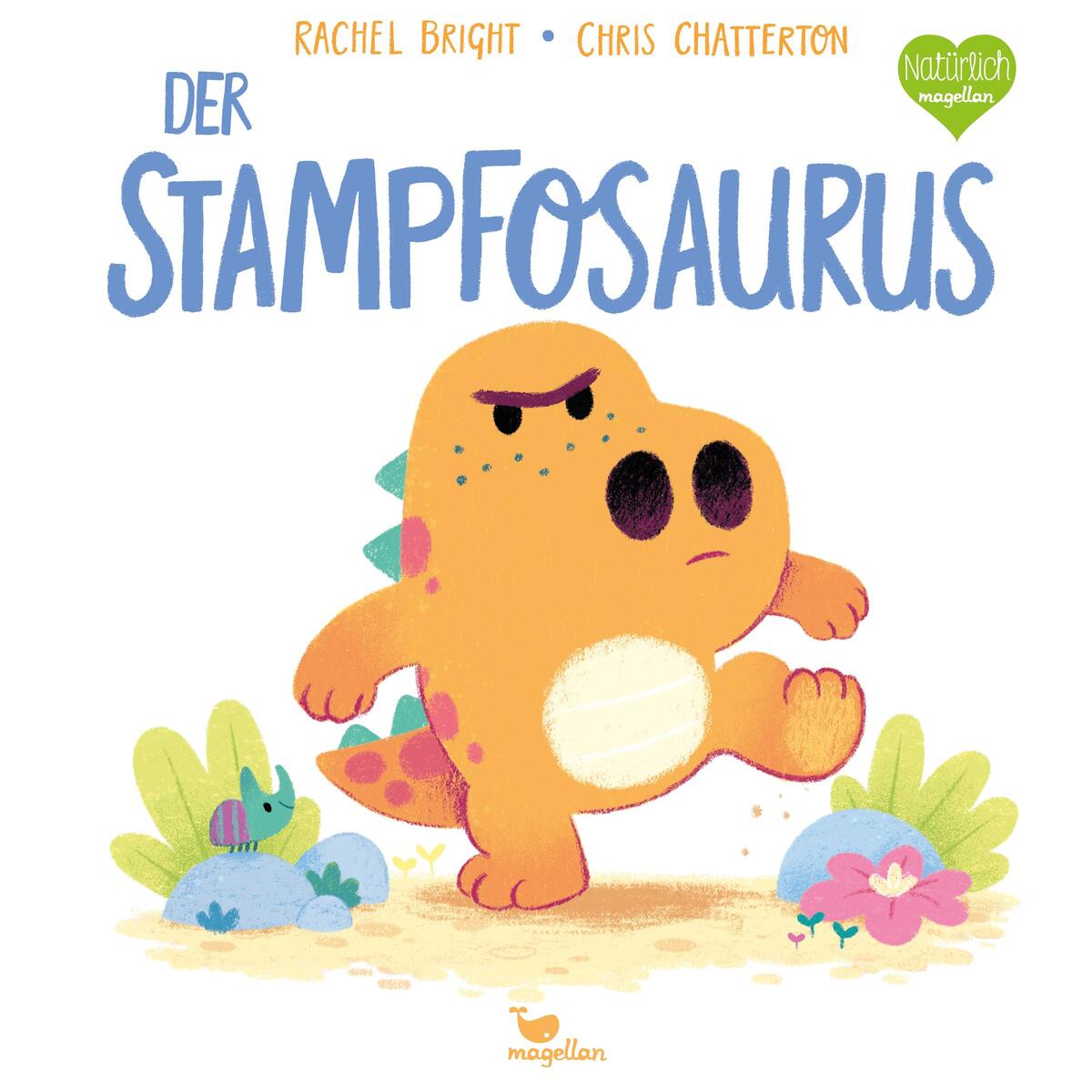 Der Stampfosaurus Der Stampfosaurus von Magellan GmbH