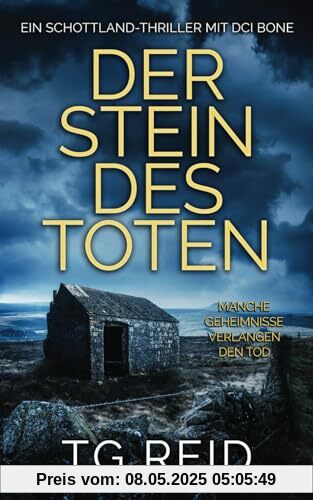 Der Stein Des Toten: Ein Schottland-Thriller Mit DCI Bone (DCI Bone Scottish Crime Thrillers, Band 3)