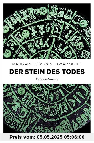 Der Stein des Todes: Kriminalroman