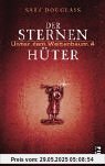 Der Sternenhüter. Unter dem Weltenbaum 4
