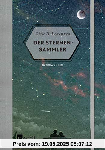 Der Sternensammler (Naturwunder, Band 4)