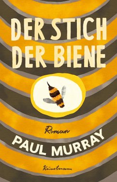 Der Stich der Biene von Verlag Antje Kunstmann