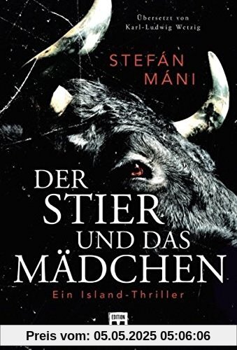 Der Stier und das Mädchen - Ein Island-Thriller