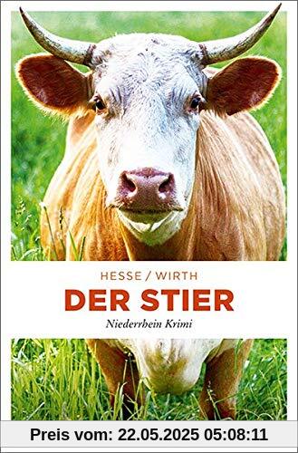 Der Stier: Niederrhein Krimi (Karin Krafft)